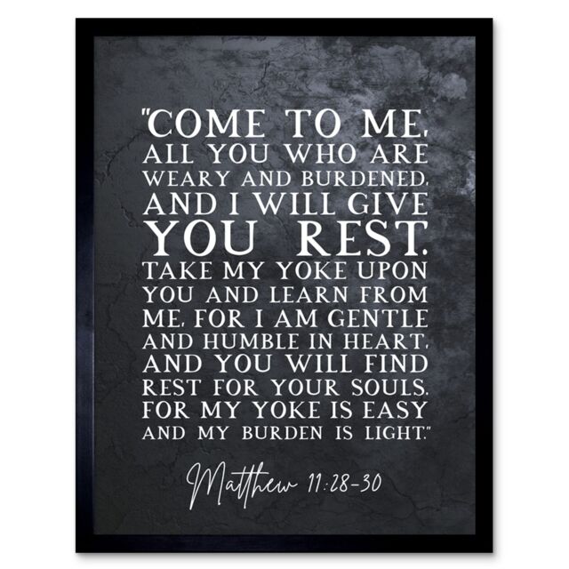 Artery8 Wall Art Print Matthew 11:28-30 Come to Me All You Who Are Weary I will Give You Rest Christian Bible Verse Quote Scripture Typography Art - image 1