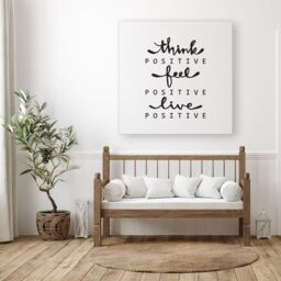 "Warren Reed - Designer Think Positive, Feel Positive, Live Positive Canvas in Black - Size: W16"" x H16""" - thumbnail 3