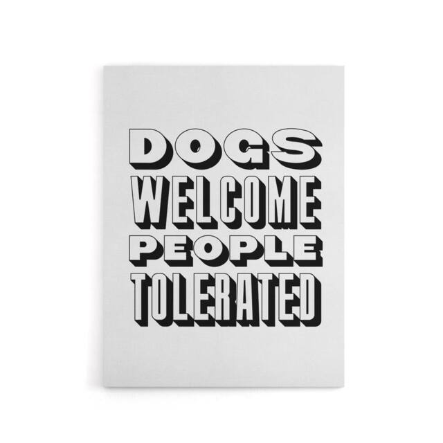 "Artery8 Dogs Welcome People Tolerated Funny Cheeky Canvas Wall Art Print in White - Size: W24"" x H32""" - image 1
