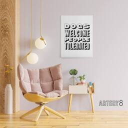 "Artery8 Dogs Welcome People Tolerated Funny Cheeky Canvas Wall Art Print in White - Size: W24"" x H32""" - thumbnail 3