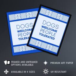 Artery8 Dogs Welcome People Tolerated Blue Design Funny Framed Wall Art Print - Size: A4 - thumbnail 2