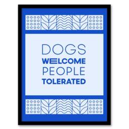 Artery8 Dogs Welcome People Tolerated Blue Design Funny Framed Wall Art Print - Size: A4 - thumbnail 1