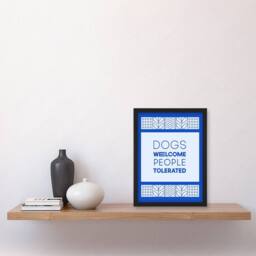 Artery8 Dogs Welcome People Tolerated Blue Design Funny Framed Wall Art Print - Size: A4 - thumbnail 4