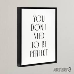 "Artery8 You Don't Need To Be Perfect Black White Modern Framed Canvas Art - Size: W12"" x H16""" - thumbnail 2
