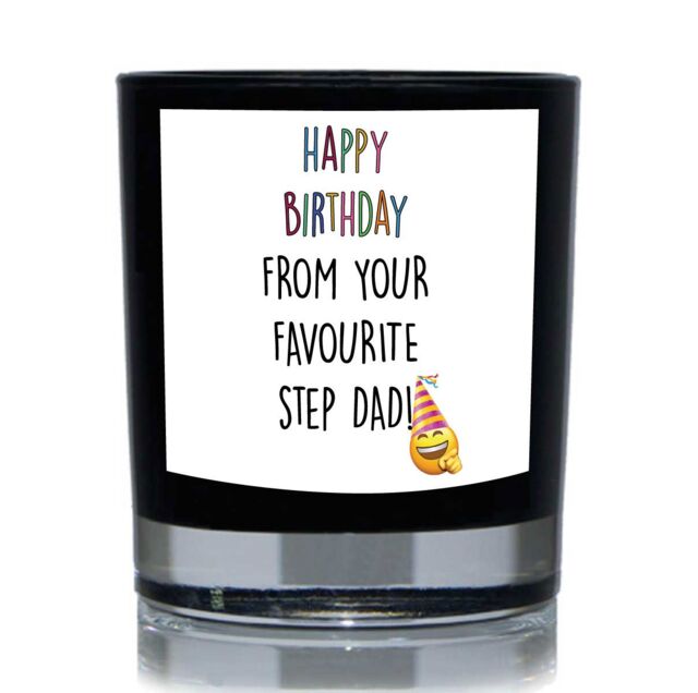 60 SECOND MAKEOVER Happy Birthday From Your Favourite Step Dad Funny 20cl Candle in Black