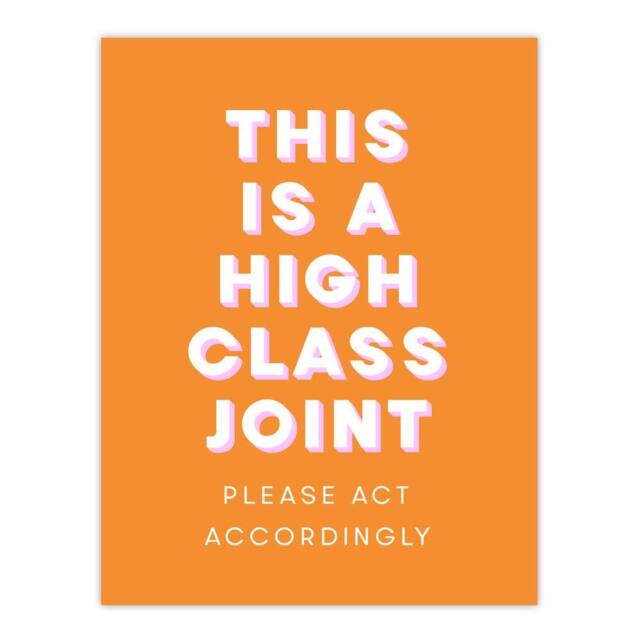 "Artery8 High Class Joint Act Accordingly Orange Funny Wall Art Print - Size: W12"" x H16""" - image 1