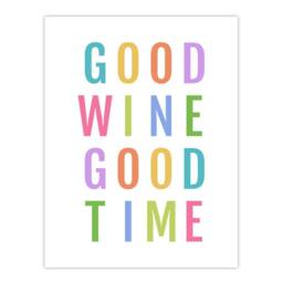 "Artery8 Good Wine Good Time Colourful Fun Cheeky Wall Art Print in White - Size: W12"" x H16""" - thumbnail 1