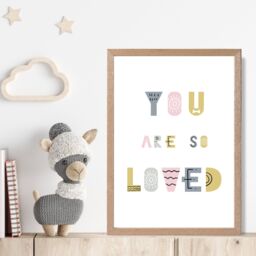 ARTZE Cute You are So Loved Pink Scandi Quote Framed Print SIZE: A2 with Oak Frame - Size: A4 - thumbnail 2
