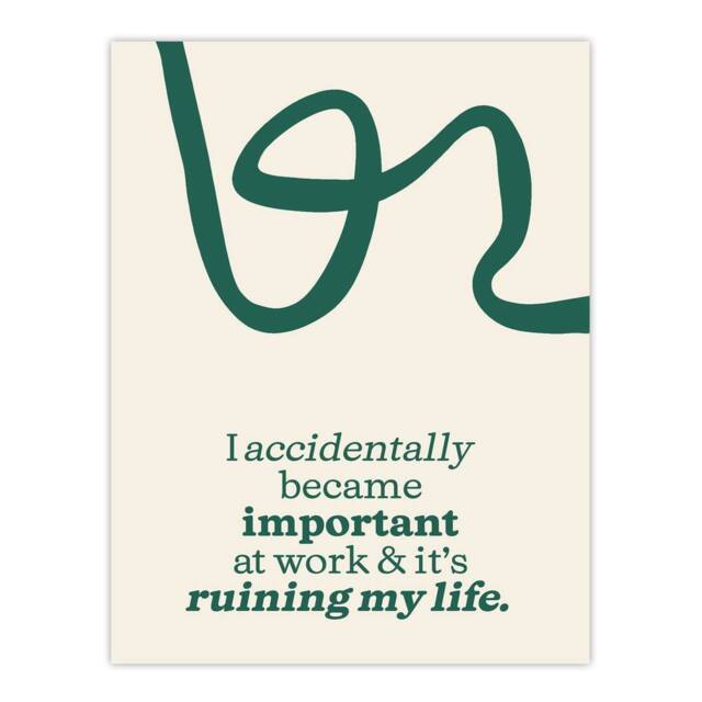 "Artery8 Accidentally Important At Work Ruining My Life Wall Art Print in Green - Size: W12"" x H16""" - image 1