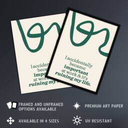 "Artery8 Accidentally Important At Work Ruining My Life Wall Art Print in Green - Size: W12"" x H16""" - thumbnail 2