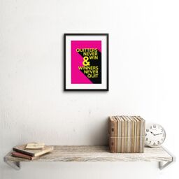 "Artery8 Wall Art Print Quitters Never Win Artwork Framed 9X7 Inch in Black - Size: W7"" x H9""" - thumbnail 2