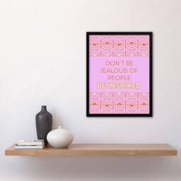 Artery8 Don't Be Jealous Be Inspired Pink Art Deco Design Framed Art Print - Size: A4 - thumbnail 4