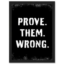 Artery8 Exercise Wall Art Prove Them Wrong Inspirational Positive Motivational Gym Workout Living Room Aesthetic Artwork Framed Wall Art Print A4 - thumbnail 1