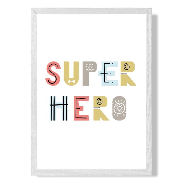 ARTZE Cute Super Hero Scandi Quote Framed Print SIZE: A2 with White Frame in Pale Blue - Size: A4 - image 1