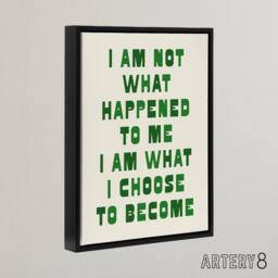 "Artery8 I Am What I Choose To Become Bold Inspirational Framed Canvas Art in Green - Size: W12"" x H16""" - thumbnail 2