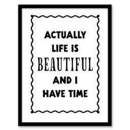 Artery8 Life Is Beautiful & l Have Time Bright Simple Framed Wall Art Print in White - Size: A4 - thumbnail 1