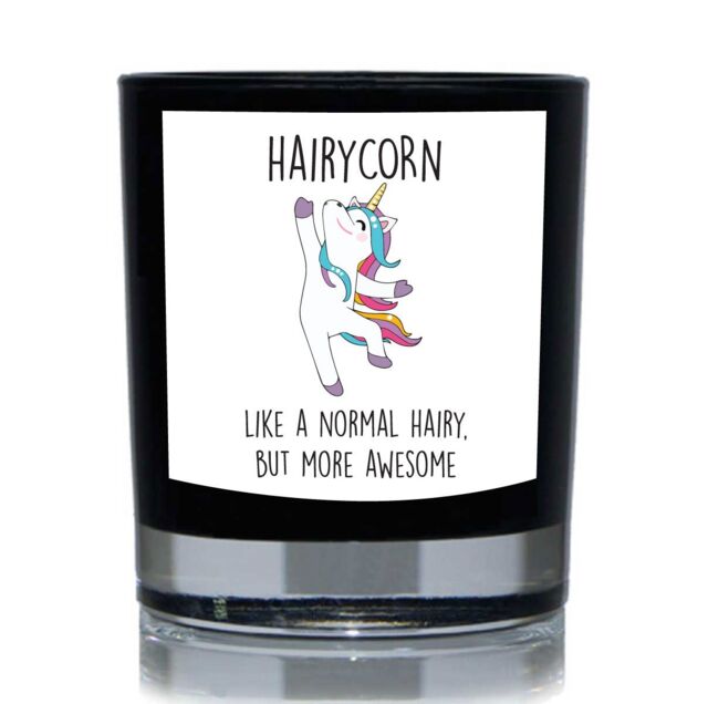 60 SECOND MAKEOVER Hairycorn, Like A Normal Hairy But More Awesome Unicorn Funny 20cl Candle in Black