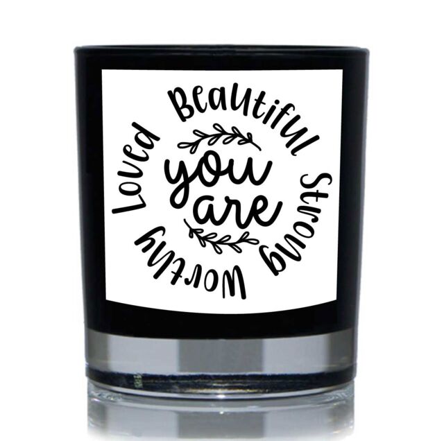 60 SECOND MAKEOVER You Are Beautiful, Strong, Worthy, Loved 20cl Candle in Black