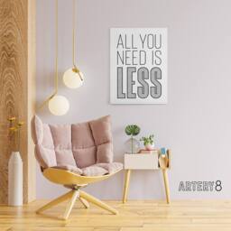 "Artery8 All You Need Is Less Black White Inspirational Canvas Wall Art Print - Size: W24"" x H32""" - thumbnail 3
