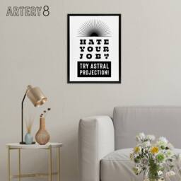 "Artery8 Hate Your Job Try Astral Projection Funny Cheeky Framed Canvas Art in White - Size: W12"" x H16""" - thumbnail 3