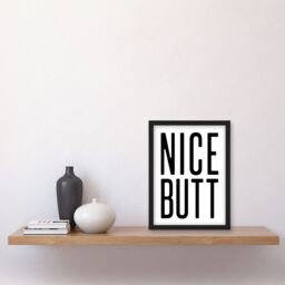 Artery8 Toilet Wall Art Nice Butt Funny Bathroom Sign Decor Artwork Framed Wall Art Print A4 in Black - thumbnail 2