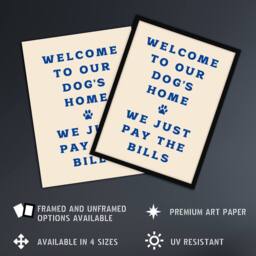 Artery8 Welcome To Our Dogs Home Pet Owners Joke Funny Framed Wall Art Print in Beige - Size: A4 - thumbnail 2