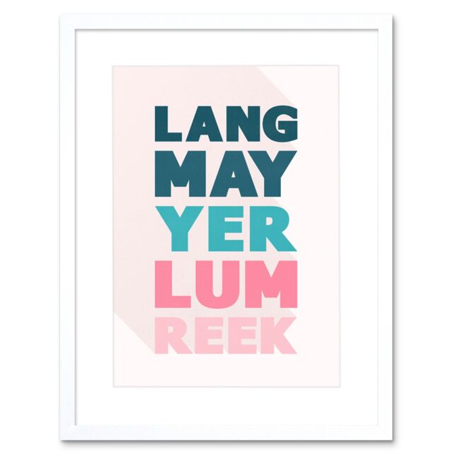 "Artery8 Wall Art Print Scottish Phrase Lang Lum Reek Hogmanay Toast Scotland Framed Art in White - Size: W7"" x H9""" - image 1