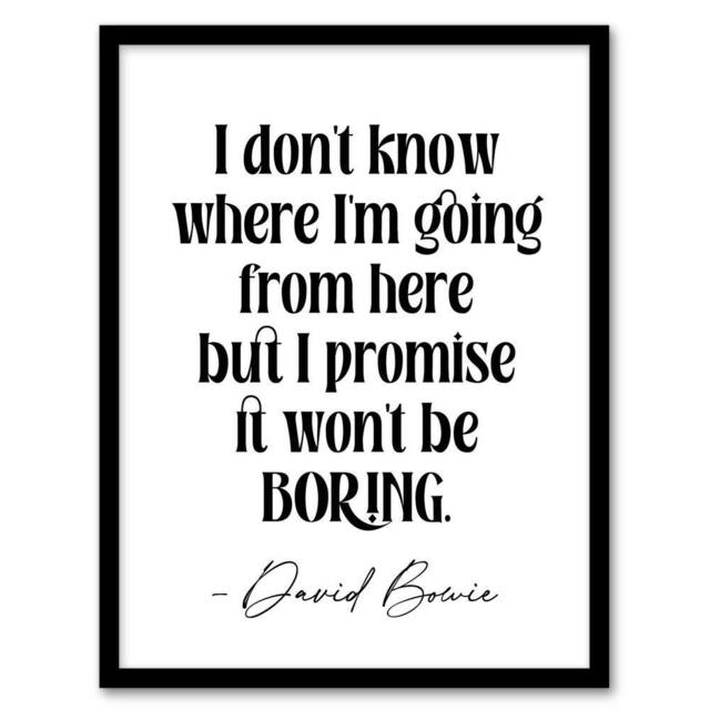 Artery8 Don't Know Where I'm Going Promise Won't Be Boring Framed Art Print in White - Size: A4 - image 1