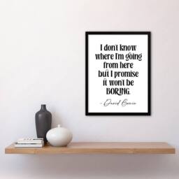 Artery8 Don't Know Where I'm Going Promise Won't Be Boring Framed Art Print in White - Size: A4 - thumbnail 4