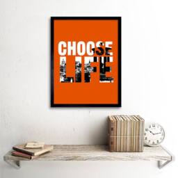 "Artery8 Quote Choose Life Trainspotting Edinburgh Scotland Framed Art Print in Orange - Size: W12"" x H16""" - thumbnail 2
