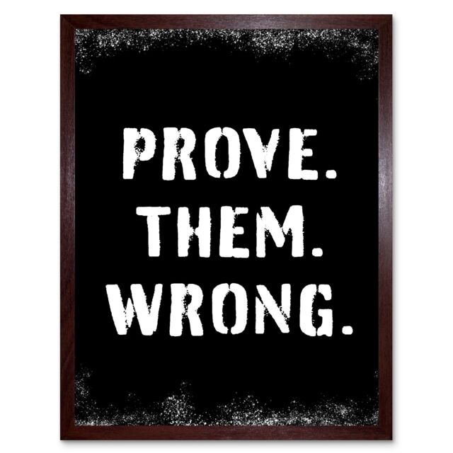 "Artery8 Wall Art Print Exercise Prove Them Wrong Inspirational Positive Motivational Gym Workout Living Room Aesthetic Art Framed - Size: W12"" x H16""" - image 1