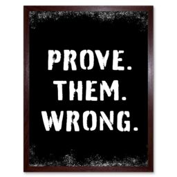 "Artery8 Wall Art Print Exercise Prove Them Wrong Inspirational Positive Motivational Gym Workout Living Room Aesthetic Art Framed - Size: W12"" x H16""" - thumbnail 1