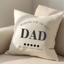 Aye Do Gifts Men's Personalised Reserved for the Best Dad Cushion in Cream - Size: 40 cm x 40 cm