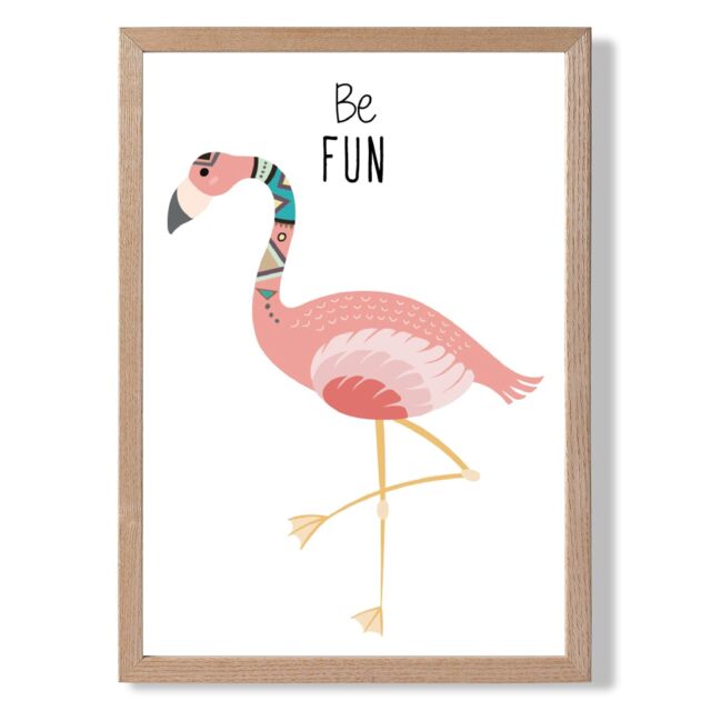 ARTZE Be Fun Flamingo Tribal Animal Quote Framed Print SIZE: A2 with Oak Frame in Pink - image 1