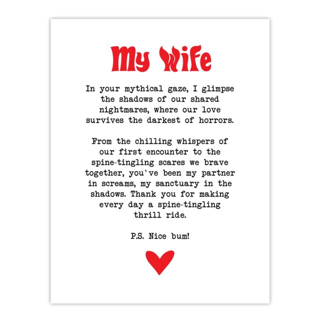"Artery8 Love Poem Horror Fan Wife Romantic Poetry Fun Wall Art Print in White - Size: W12"" x H16""" - image 1