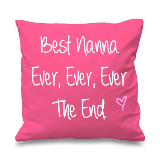 60 SECOND MAKEOVER Best Nanna Ever Ever Ever The End Cushion Cover in Pink - Size: 40 cm x 40 cm