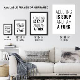 Artery8 Adulting Is Soup & I Am A Fork Joke Funny Framed Wall Art Print in White - Size: A4 - thumbnail 3
