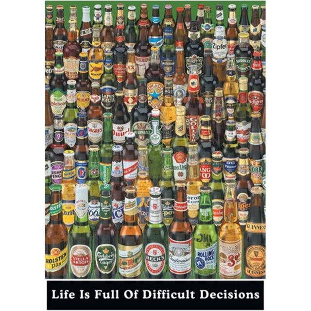 Beers Life Is Full Of Difficult Choices 2024 Poster - image 1