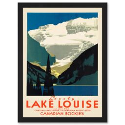 Artery8 Vintage Travel Advert Tourism Lovely Lake Louise Canada Rockies Artwork Framed Wall Art Print A4 in Black - thumbnail 1