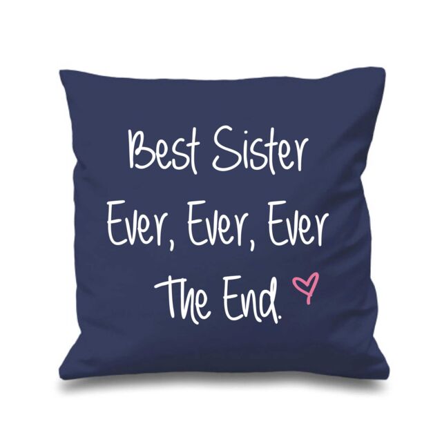60 SECOND MAKEOVER Best Sister Ever Ever Ever The End Cushion Cover in Navy - Size: 40 cm x 40 cm