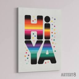 "Artery8 Hiya Hi Ya Bold Fun Colourful Typography Canvas Wall Art Print - Size: W18"" x H24""" - thumbnail 2