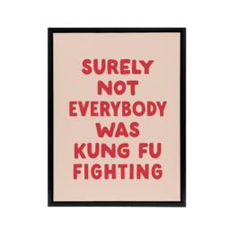 "Artery8 Surely Not Everybody Kung Fu Fighting Pink Funny Framed Canvas Art - Size: W12"" x H16""" - thumbnail 1