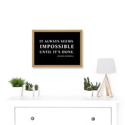 Artery8 Nelson Mandela Always Impossible Done Quote Typography Simple A4 Artwork Framed Wall Art Print in Light Oak - thumbnail 2