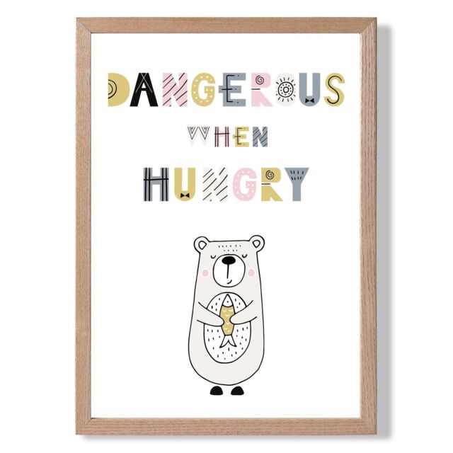 ARTZE Cute Dangerous When Hungry Bear Scandi Quote Framed Print SIZE: A2 with Oak Frame in Pink - Size: A4 - image 1