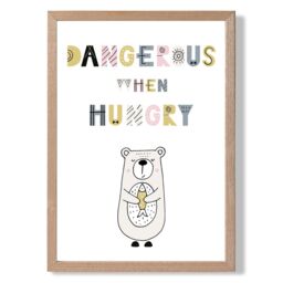 ARTZE Cute Dangerous When Hungry Bear Scandi Quote Framed Print SIZE: A2 with Oak Frame in Pink - Size: A4