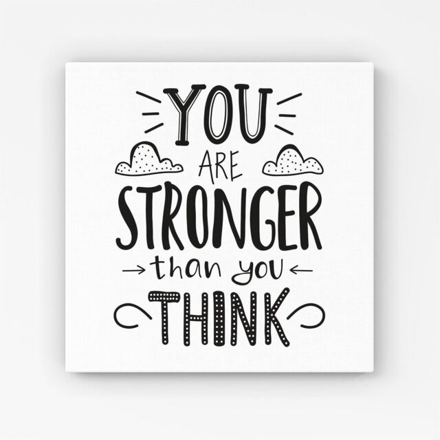 Warren Reed - Designer You Are Stronger Than You Think Canvas in Black - Size: w10 inch x h10 inch - image 1