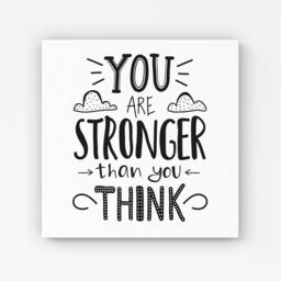 Warren Reed - Designer You Are Stronger Than You Think Canvas in Black - Size: w10 inch x h10 inch - thumbnail 1