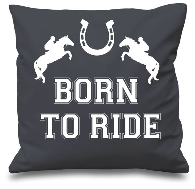 "60 SECOND MAKEOVER Grey Cushion Cover Born To Ride 16"" x 16"" Daughter Friend Gift Decorative Cushion Home Horse Equestrian - Size: 40 cm x 40 cm"