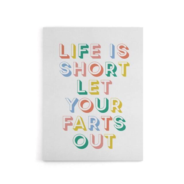"Artery8 Life Is Short Let Your Farts Out Retro Funny Canvas Wall Art Print - Size: W12"" x H16""" - image 1