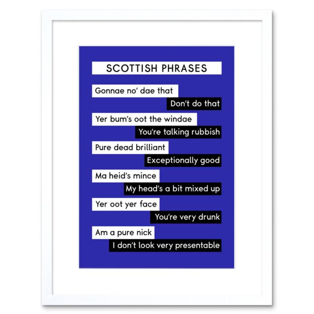 "Artery8 Wall Art Print Scotland Scottish Phraseology Framed in White - Size: W7"" x H9""" - image 1